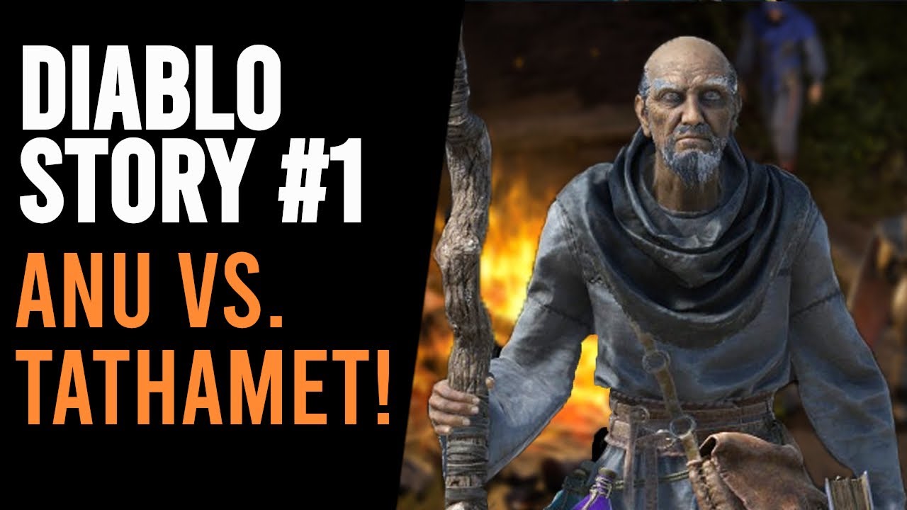 DIABLO STORY... wie ALLES begann! ANU vs TATHAMET (Deutsch #1)