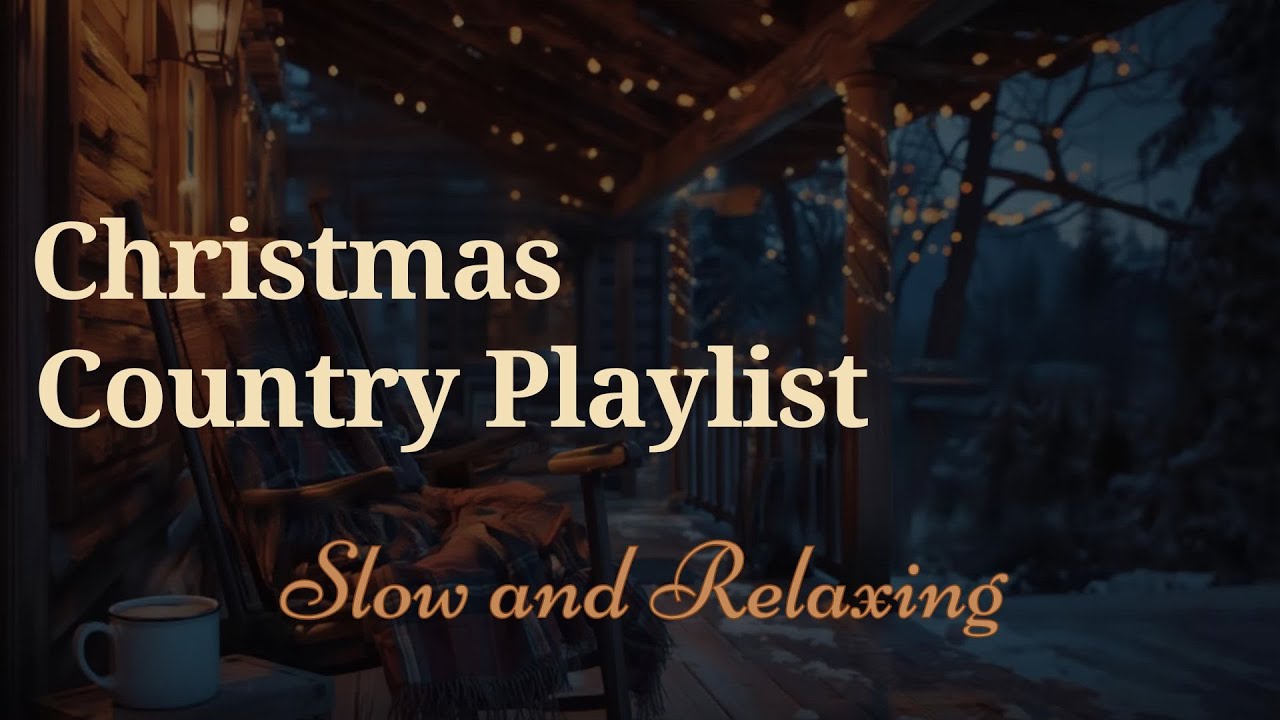 Country Christmas Glow | Slow & Relaxing Holiday Melodies for a Quiet Night
