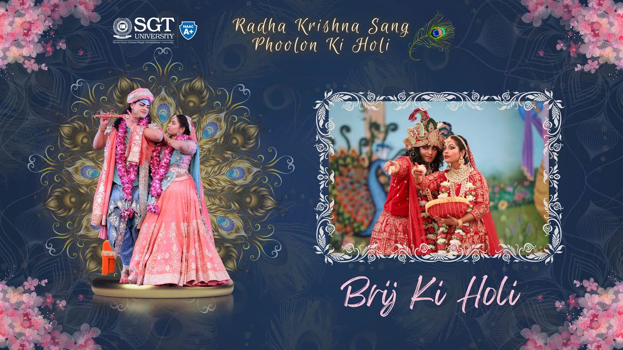 Brij Ki Holi | Phoolon Ki Holi | SGT University