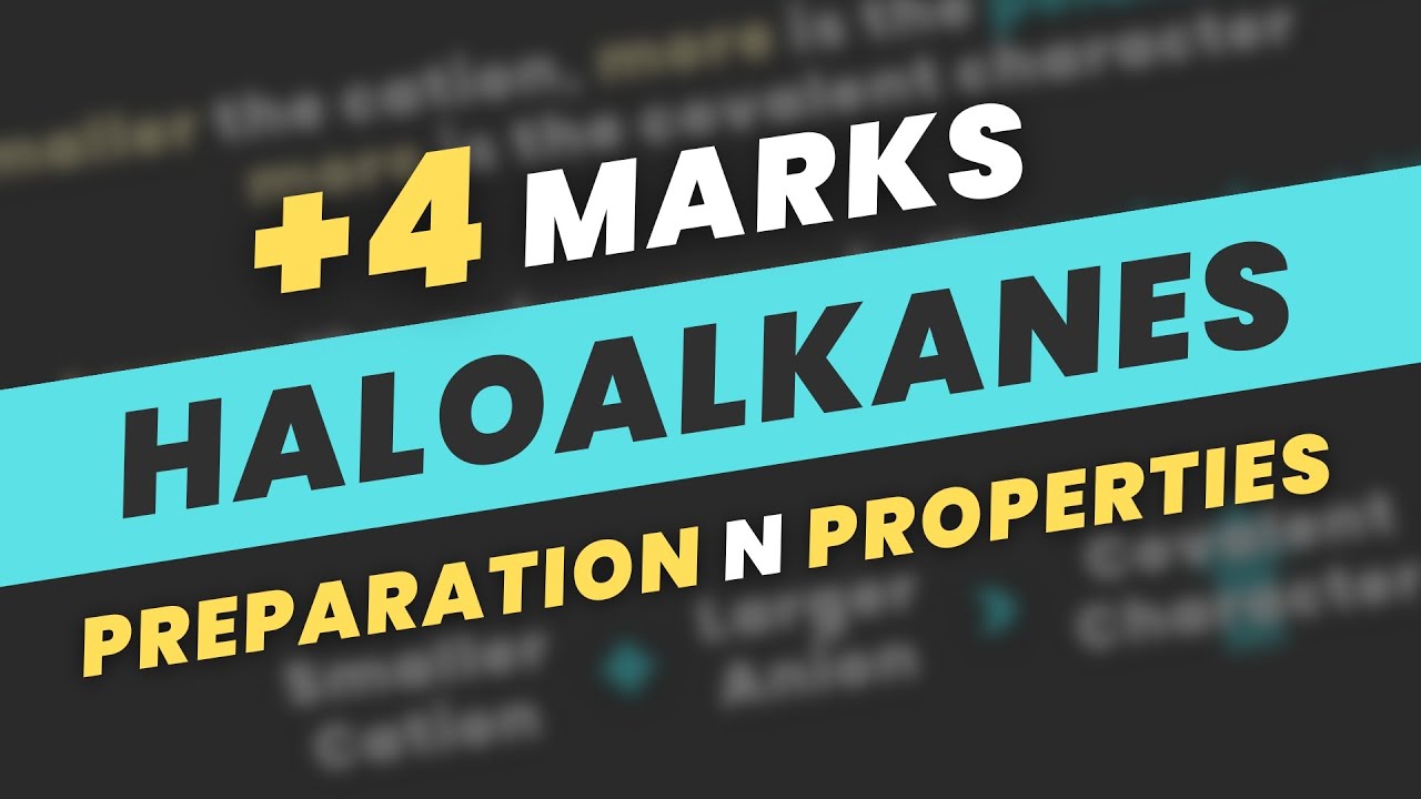 Галогеналканы и галогенарены. Класс 12. Один курс: JEE Mains 2024