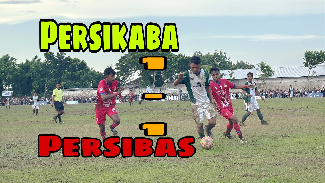 Highlights Pertandingan Persikaba Blora Vs Persibas Banyumas Berakhir 1-1
