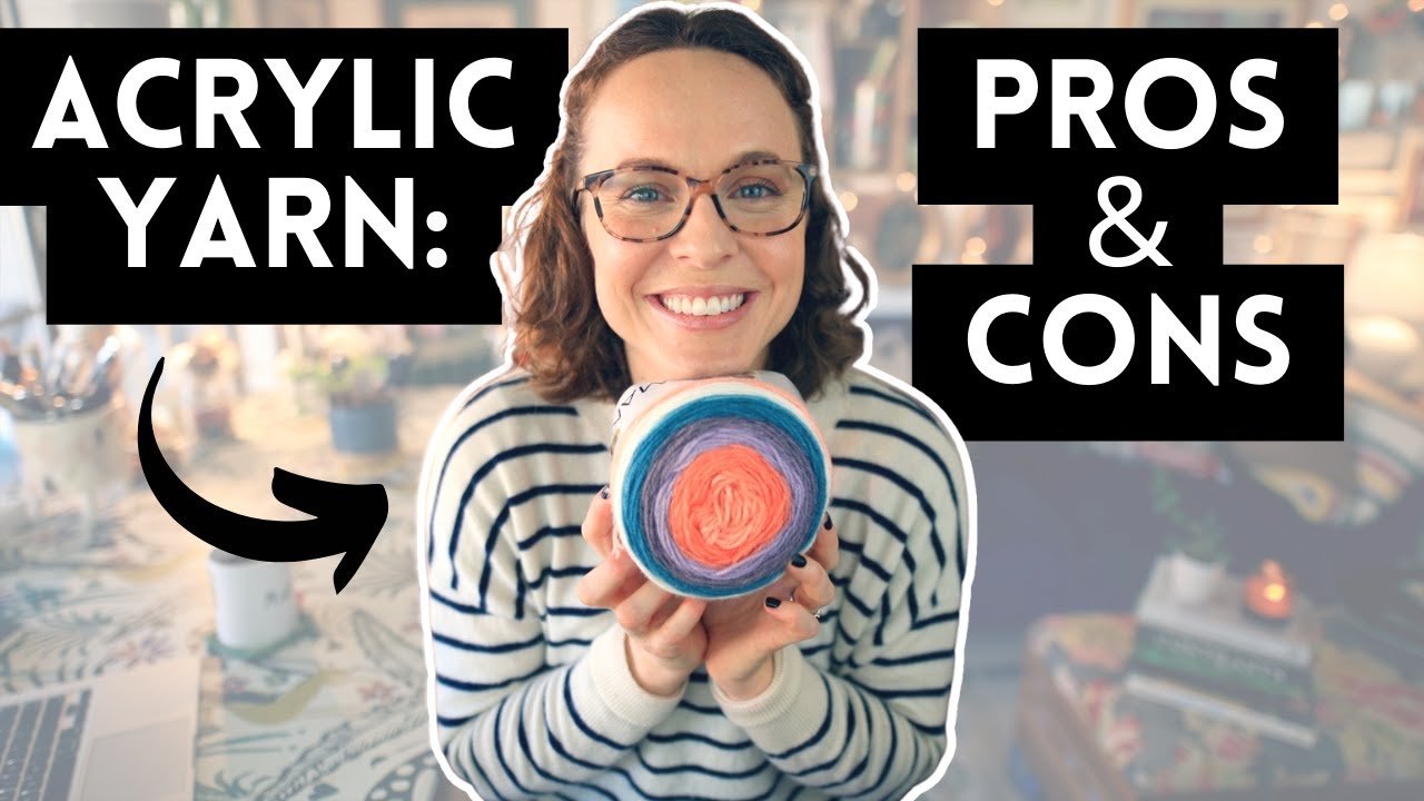 Acrylic Yarn: PROS & CONS 🧶 #knittingpodcast