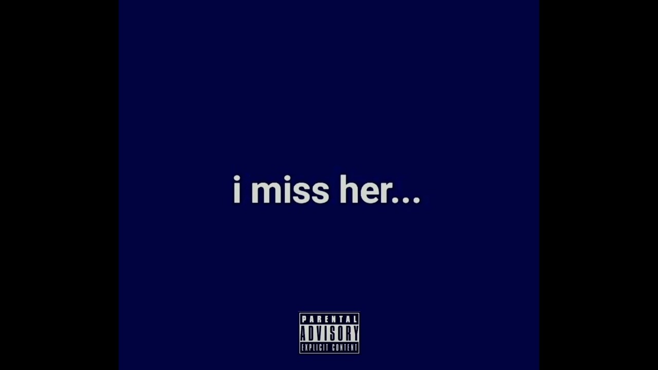 I Miss Her...(Feat. Katsieyy RSA)