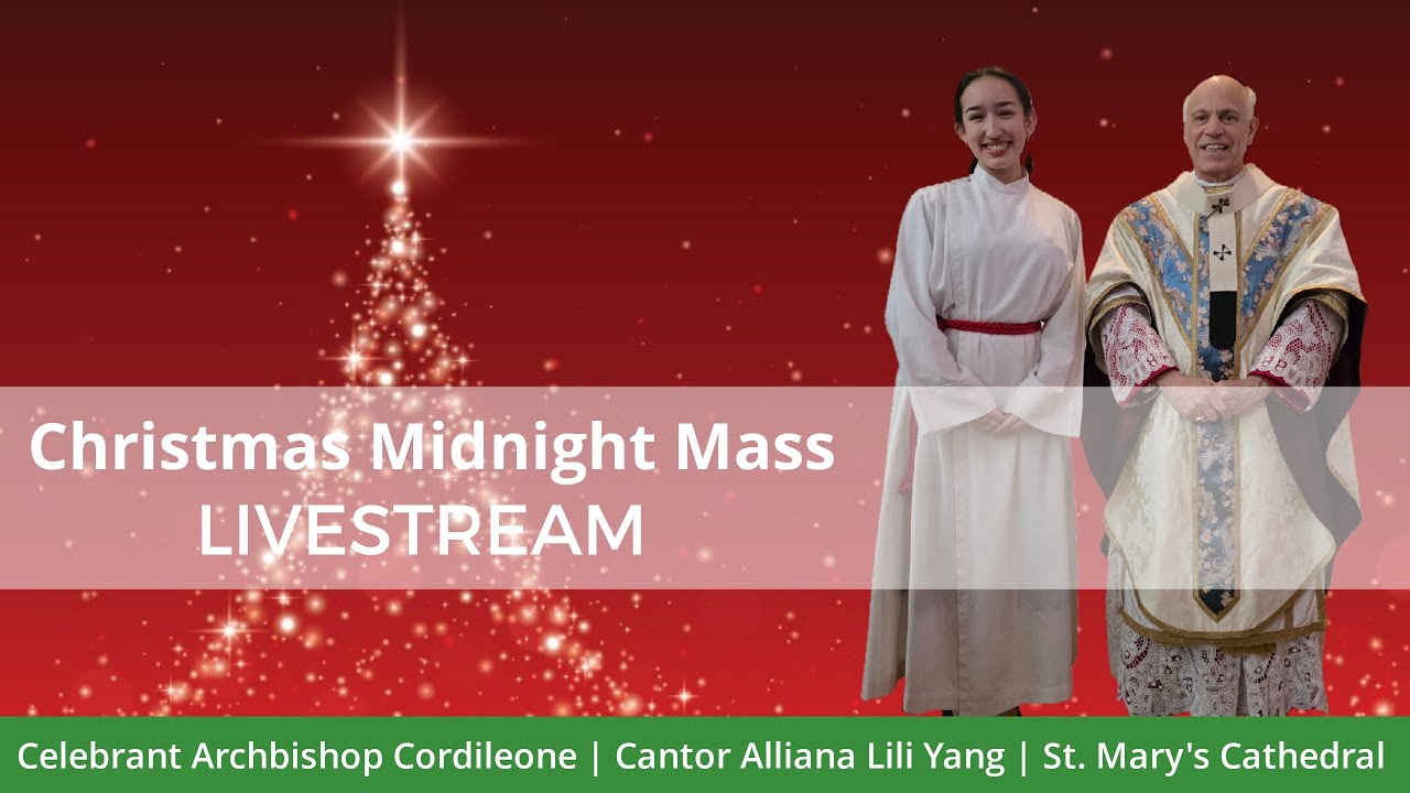 Christmas Midnight Mass | Cantor Alliana Lili Yang