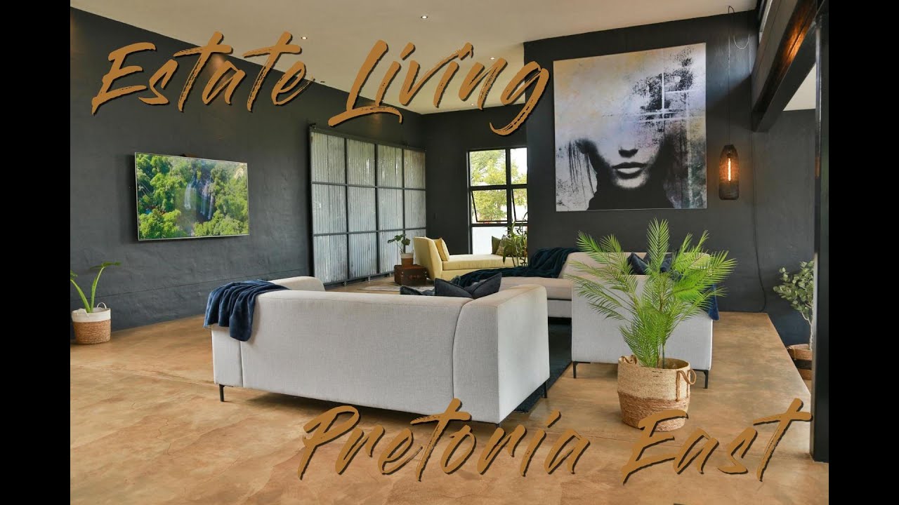 Estate Living Pretoria East