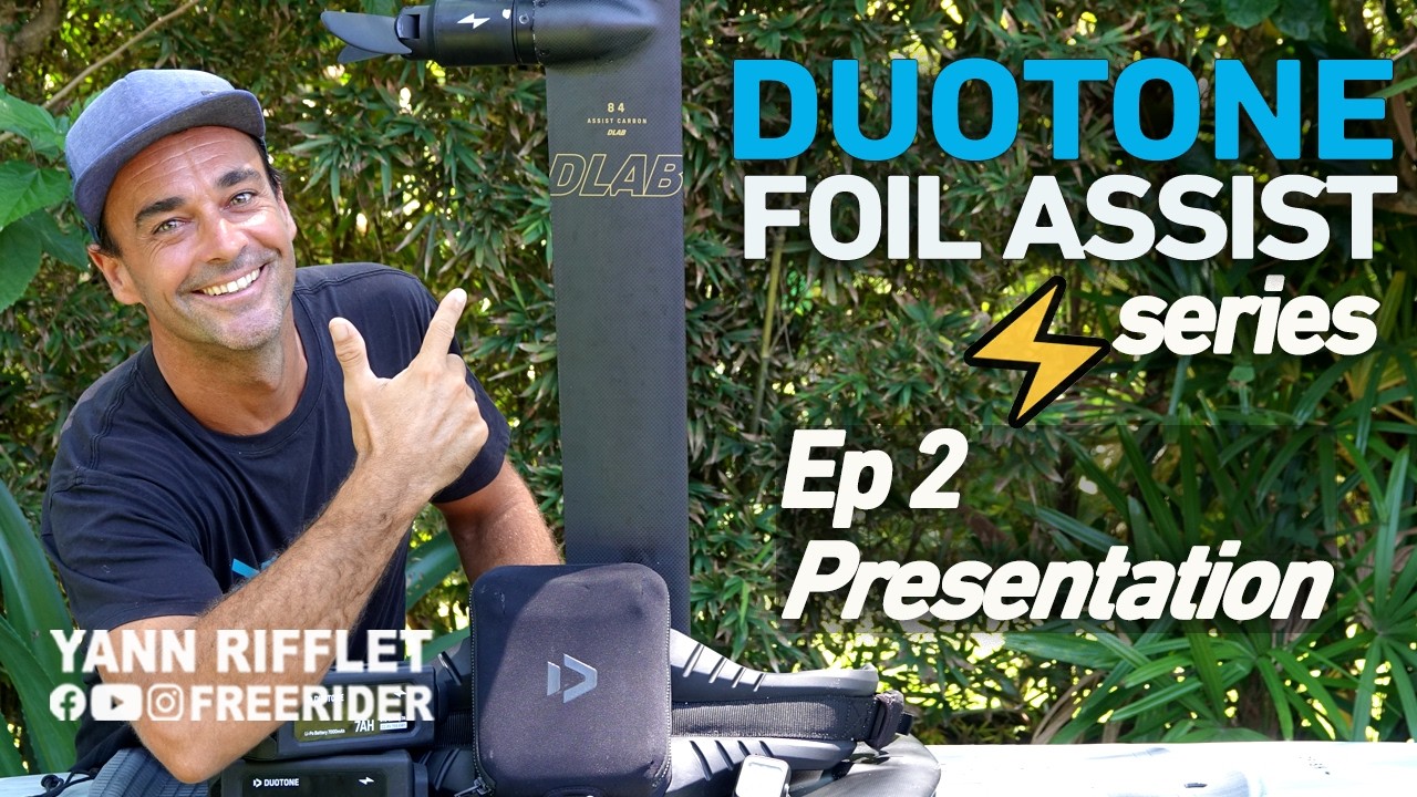 DUOTONE Foil Assist Series Ep 2 - présentation complète