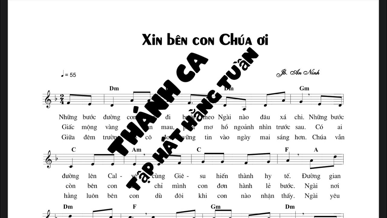 Xin Bên Con Chúa Ơi - JB An Ninh #thanhcataphathangtuan #tcthht
