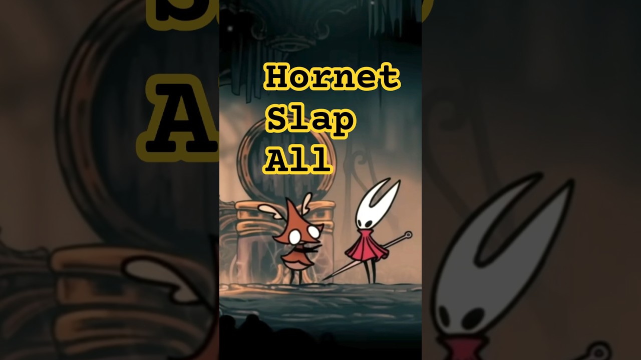 hornet slap all Hollow Knight Silksong