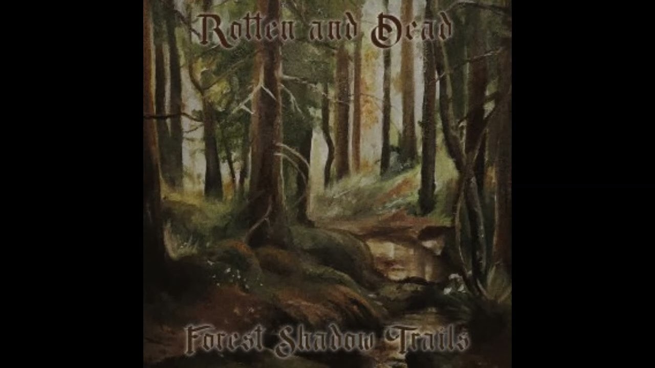 Rotten and DeaD -