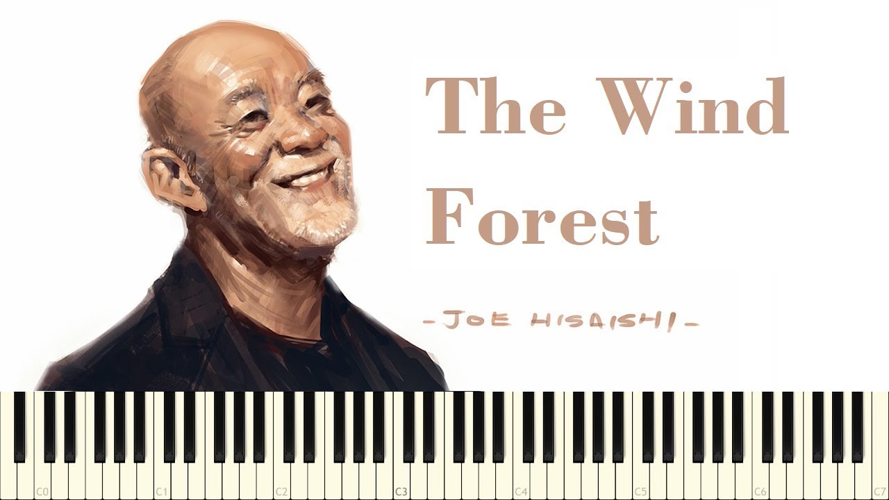 ♪ Joe Hisaishi: The Wind Forest - Piano Tutorial