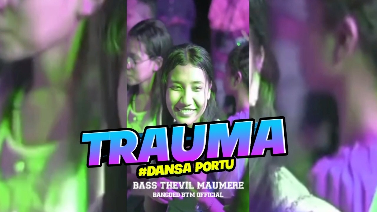 TRAUMA (DANSA PORTU) BangDed BTM official