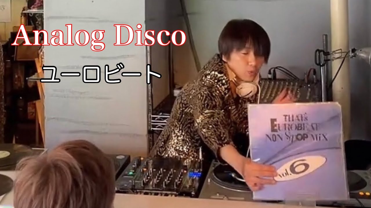 Analog Disco DJ NOJIMAX ユーロビートパート録画 2023/4/23 BAR 乙