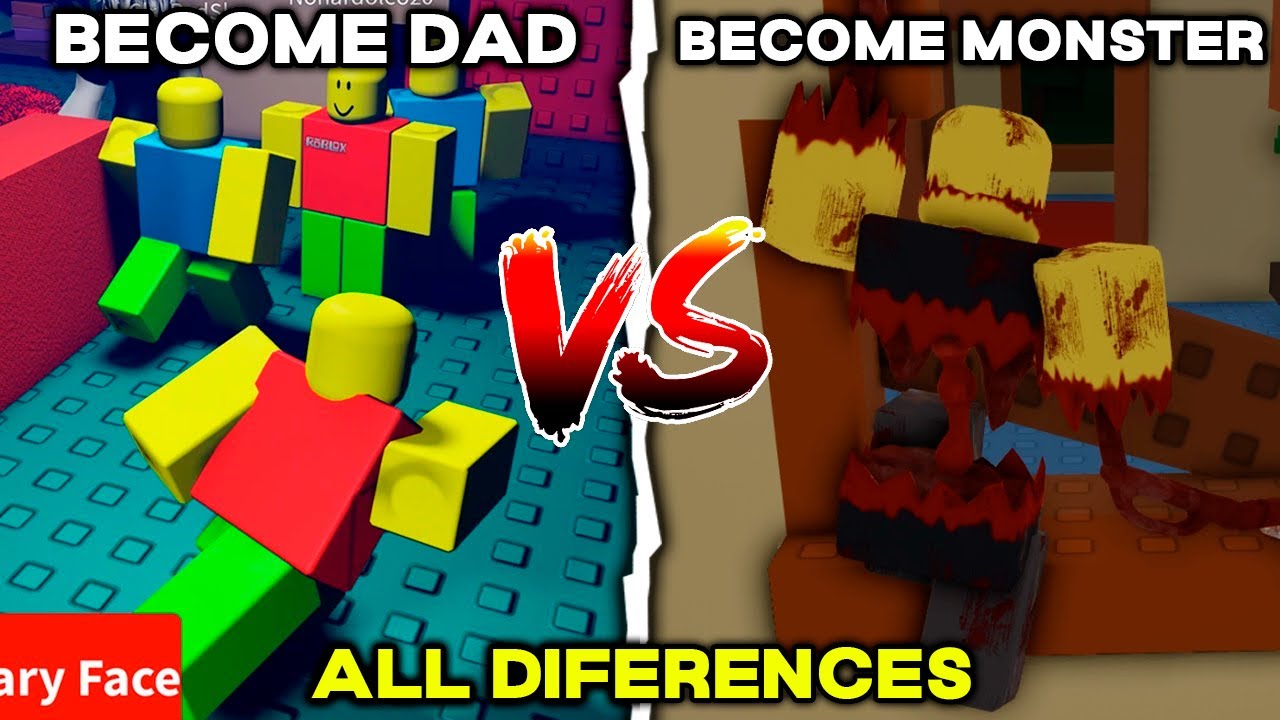 BECOME DAD VS BECOME MONSTER - (All Diferences) - Roblox