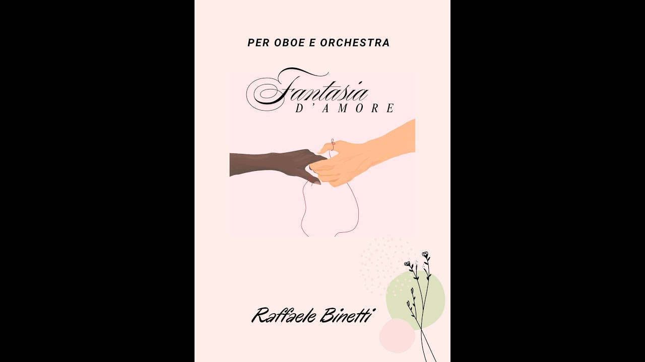 Un viaggio nel cuore dell'amore - Fantasia d'amore per oboe e orchestra