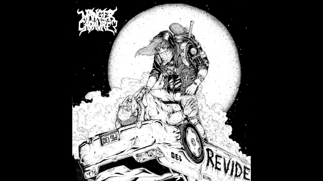 MANGER CADAVRE? - Revide - EP 2017