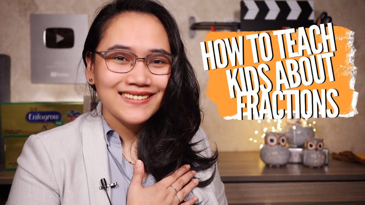 How To Teach Kids About Fractions | #HealthySmartKidWithAHeart