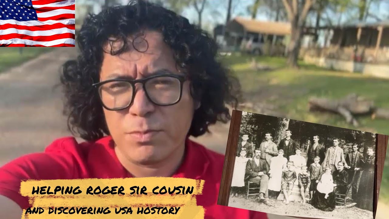 Helping Roger Sir Cousin in USA & finding American history 