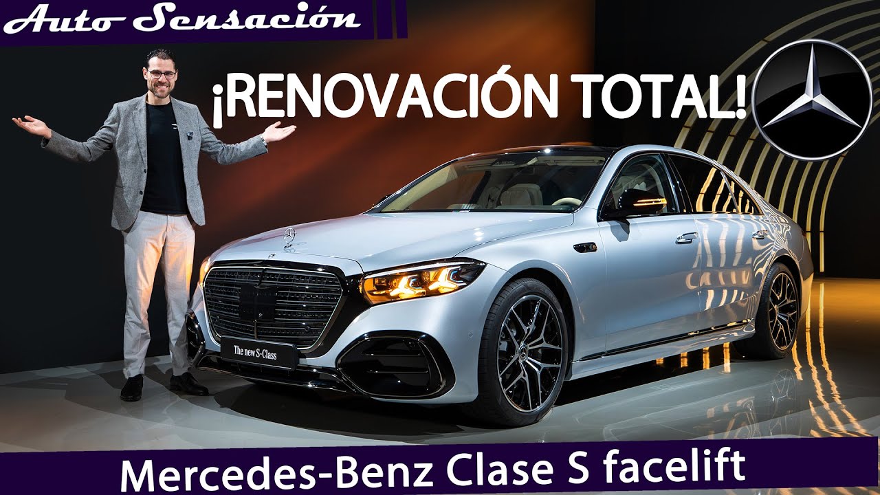 Presentación Mercedes-Benz Clase S Facelift 2026: 2.700 piezas nuevas para seguir siendo el REY