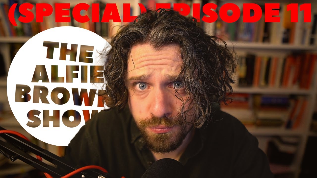 I WANT TO BREAK UP WITH HER - (SPECIAL) EPISODE 11 - THE ALFIE BROWN SHOW