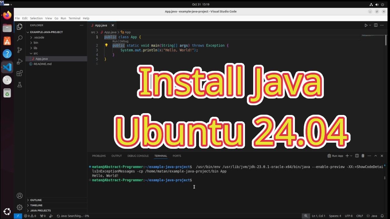 How to install Java on Ubuntu 24.04 and write your first program in Visual Studio Code