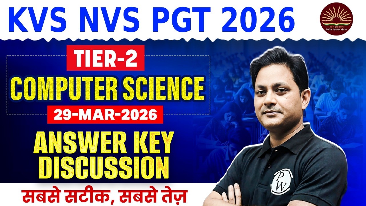 KVS NVS PGT Computer Science Answer Key 2026 TIER-2 | KVS NVS PGT Computer Science Paper Analysis
