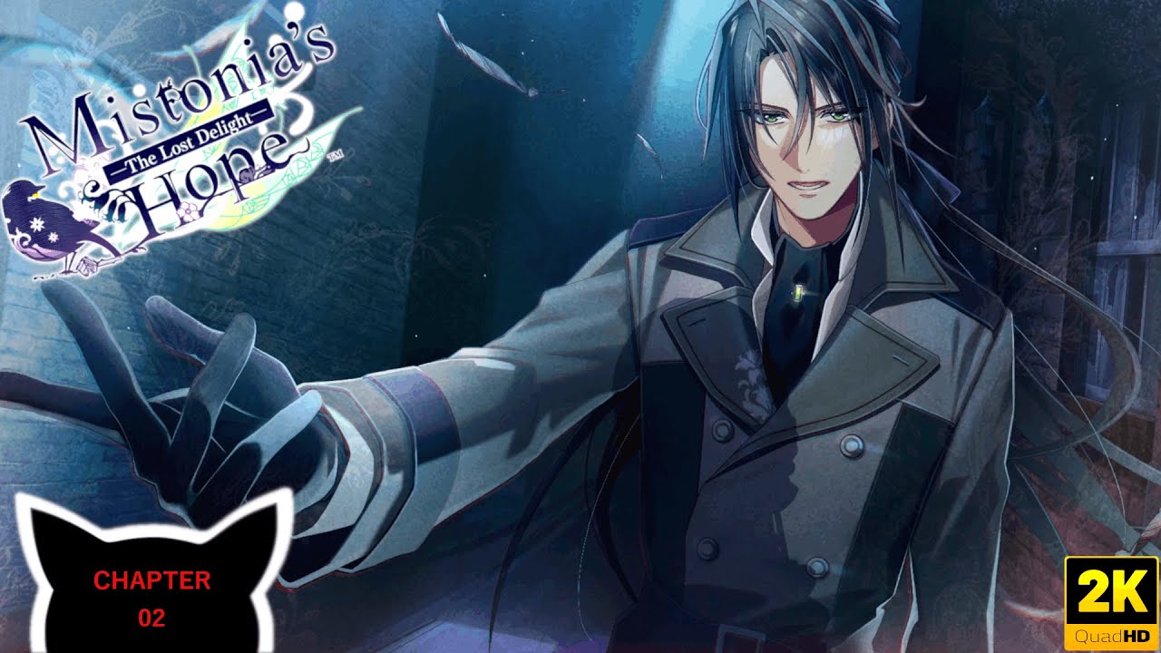 Mistonia’s Hope The Lost Delight | Alfred Creswell Route | Chapter 02