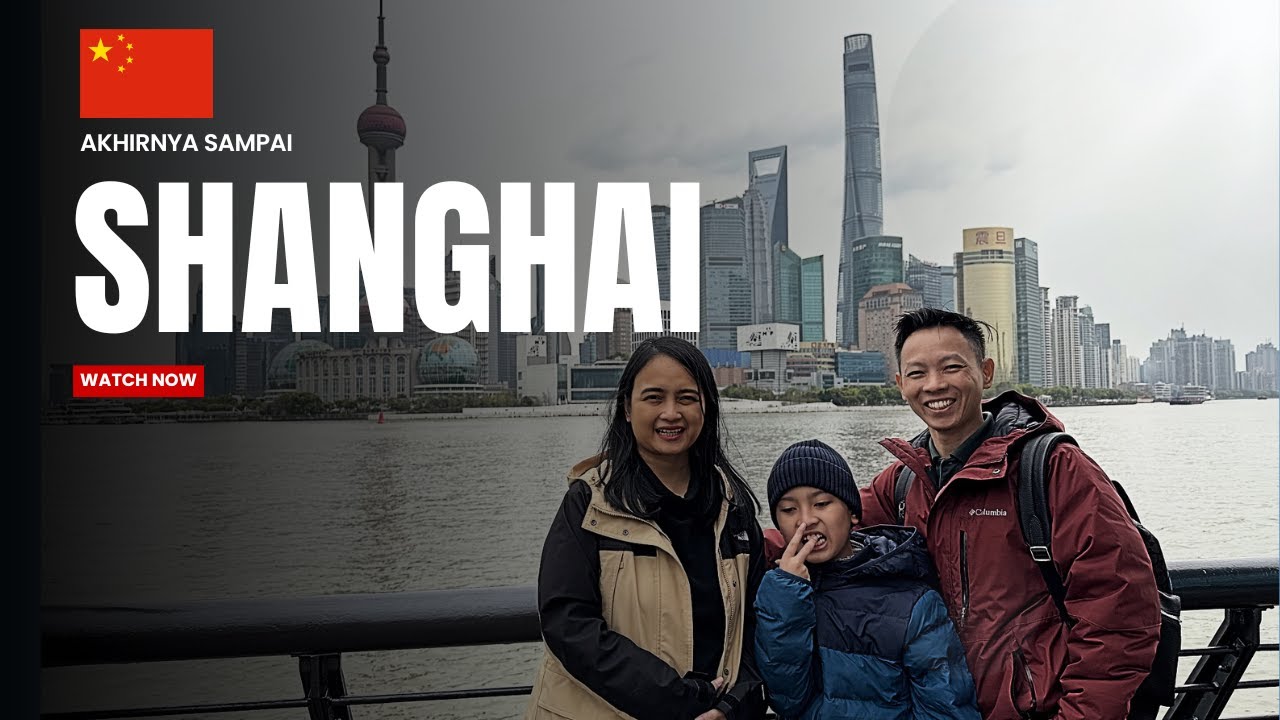 First Time in SHANGHAI! 🇨🇳 Modern, Canggih & Bikin Kagum 😍| Pertama Kali ke 