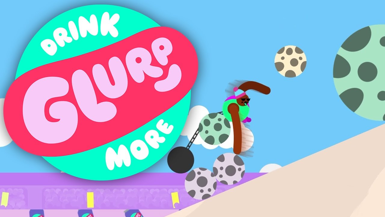 Drink More Glurp - UP HILL BATTLE!!