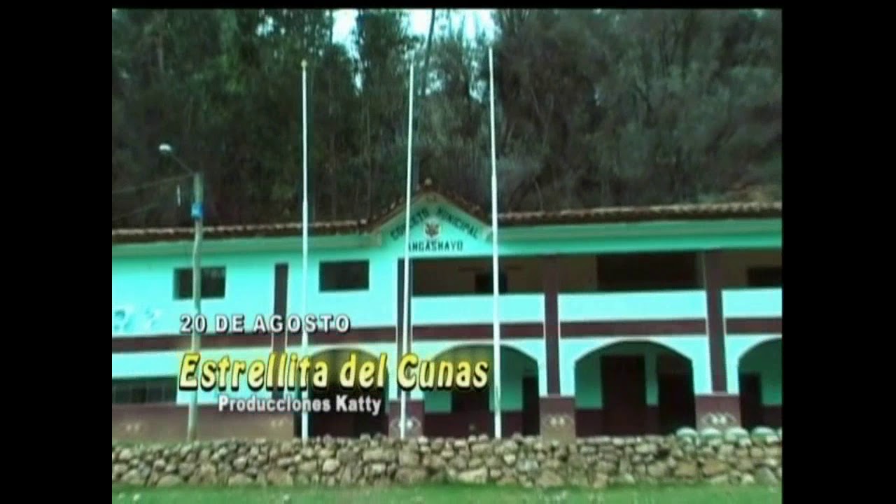 Estrellita Del Cunas _ Tema: 20 De Agosto