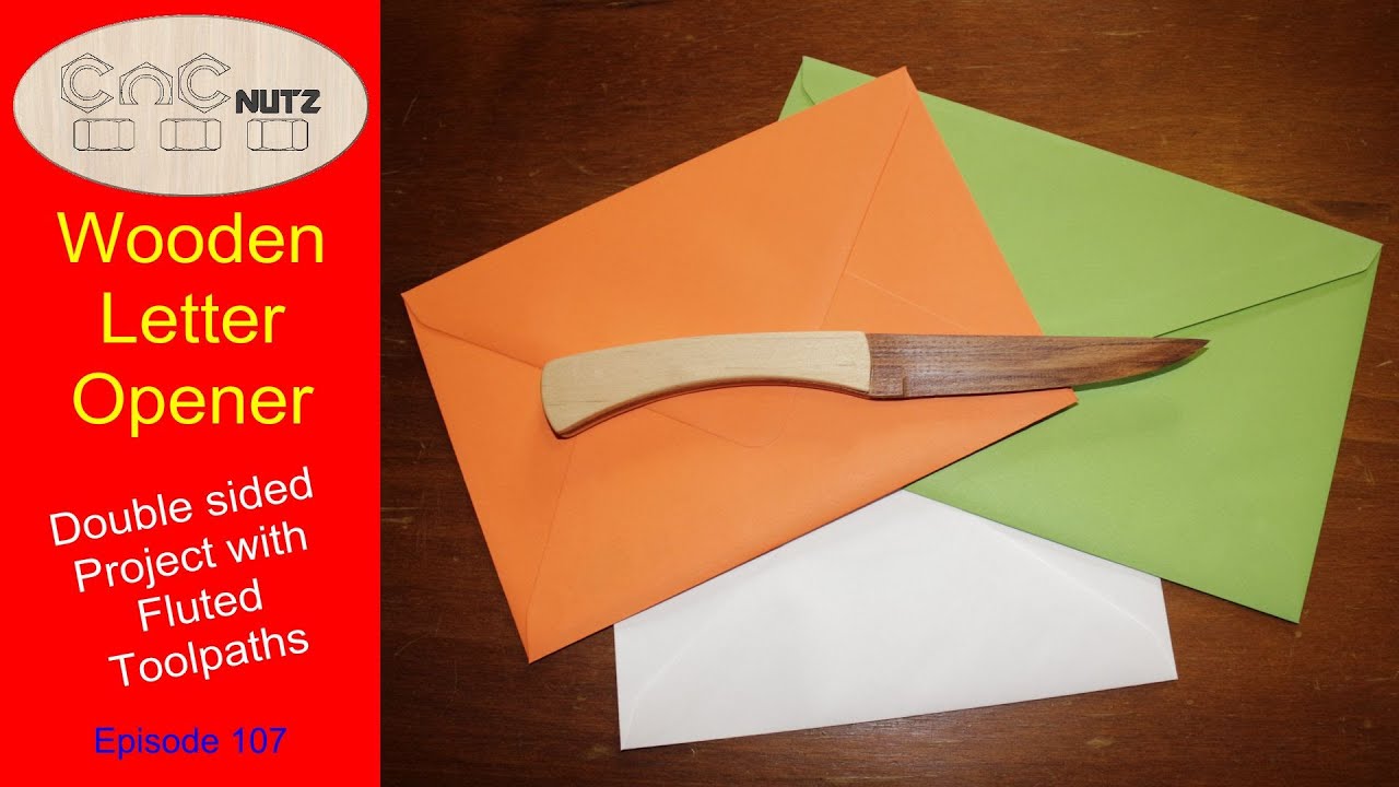 Wooden Letter Opener - CNCnutz Episode 107