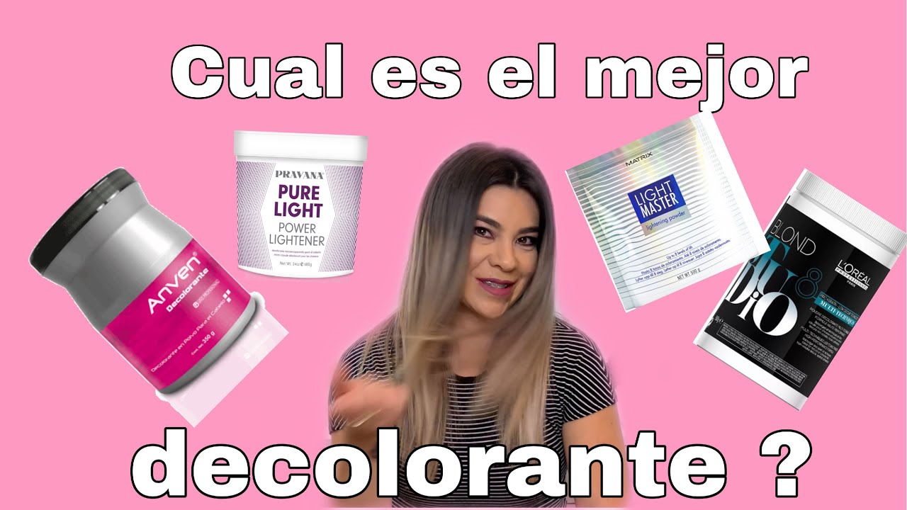 cual es el mejor decolorante?