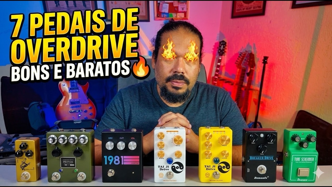 PEDAIS DE OVERDRIVE BONS E BARATOS - CUSTO BENEFÍCIO
