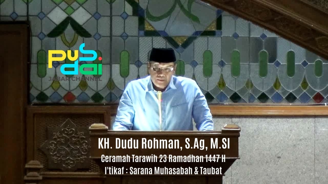 CERAMAH TARAWIH 23 RAMADHAN 1447 H MASJID PUSDAI