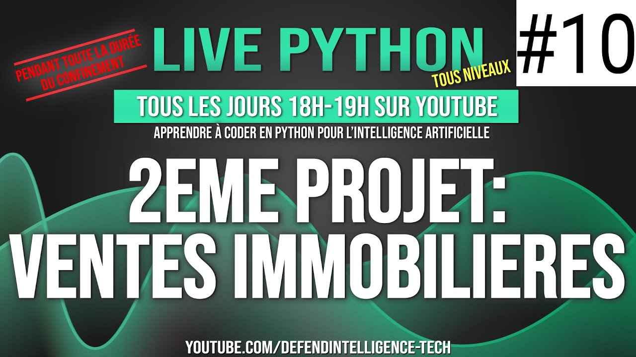 #10  Apprendre à coder en Python pour l'Intelligence Artificielle - 2eme projet