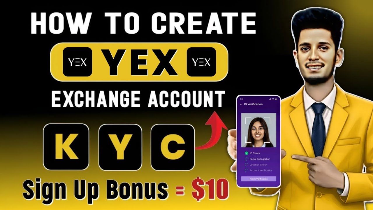 YEX Exchange Account Create | YEX Account KYC Verification | YEX Crypto Exchange Account Verify