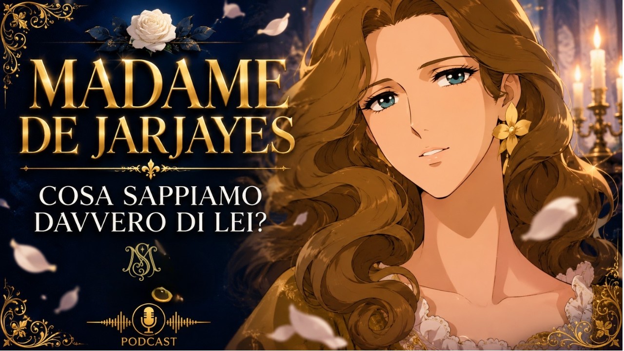 Madame de Jarjayes - Chi è? Cosa sappiamo davvero di lei?