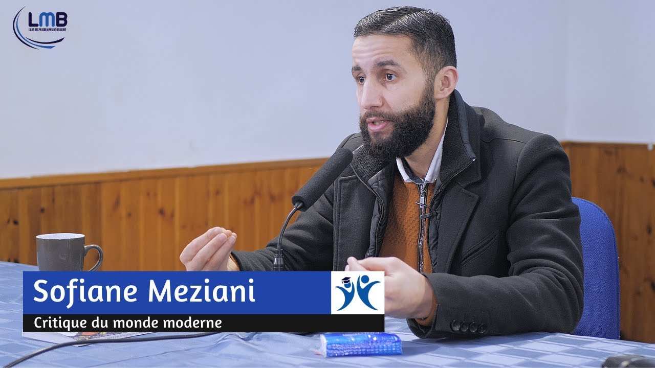 Critique du monde moderne - Sofiane Meziani