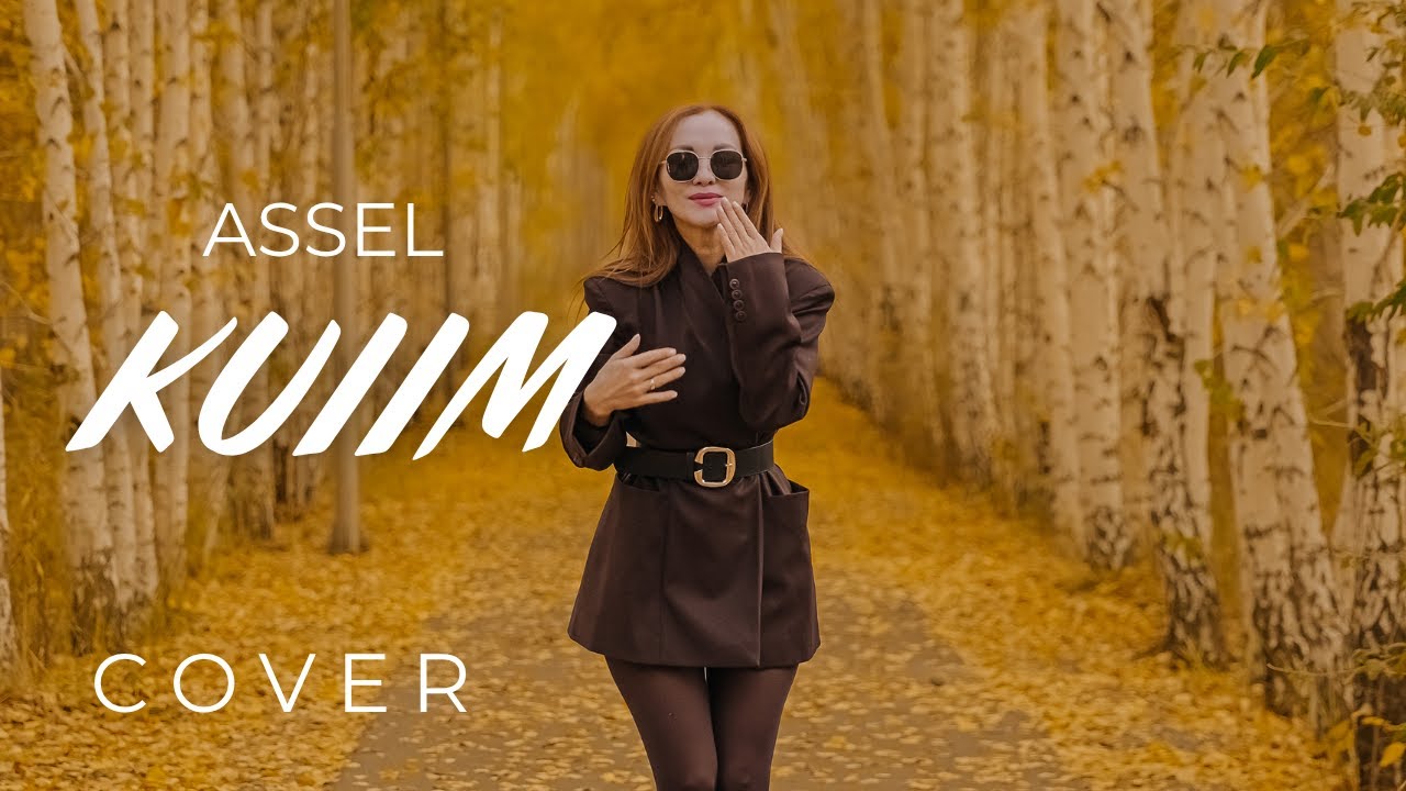 Kuiim (Күйім) - Assel | Cover | M/V
