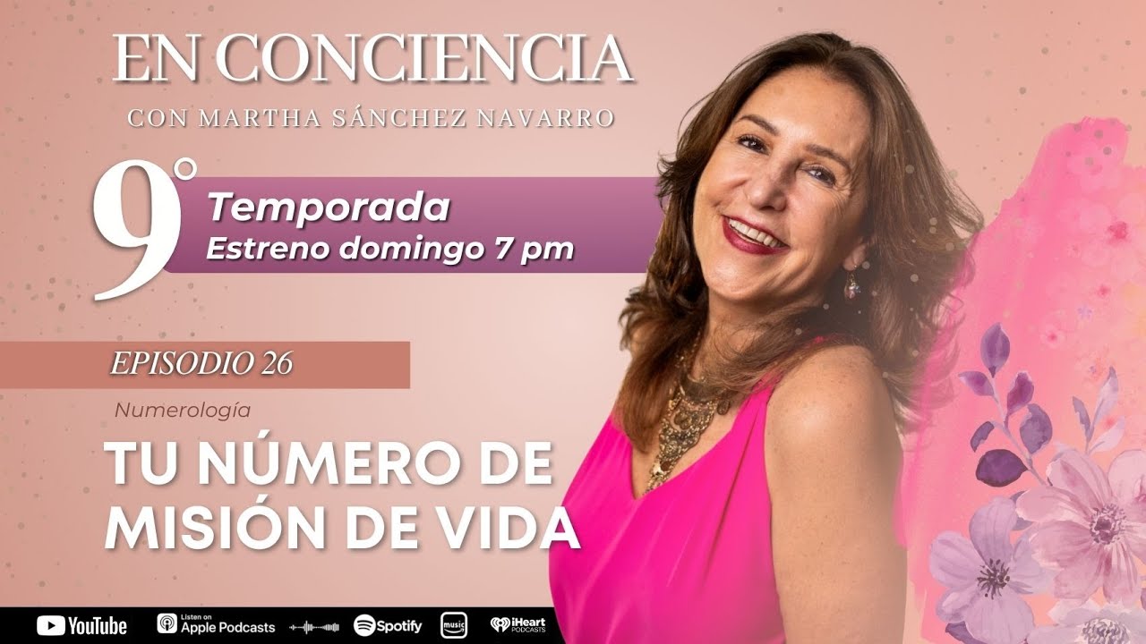 Episodio 26T9: Numerología Personal: ¿A qué viniste a este mundo?