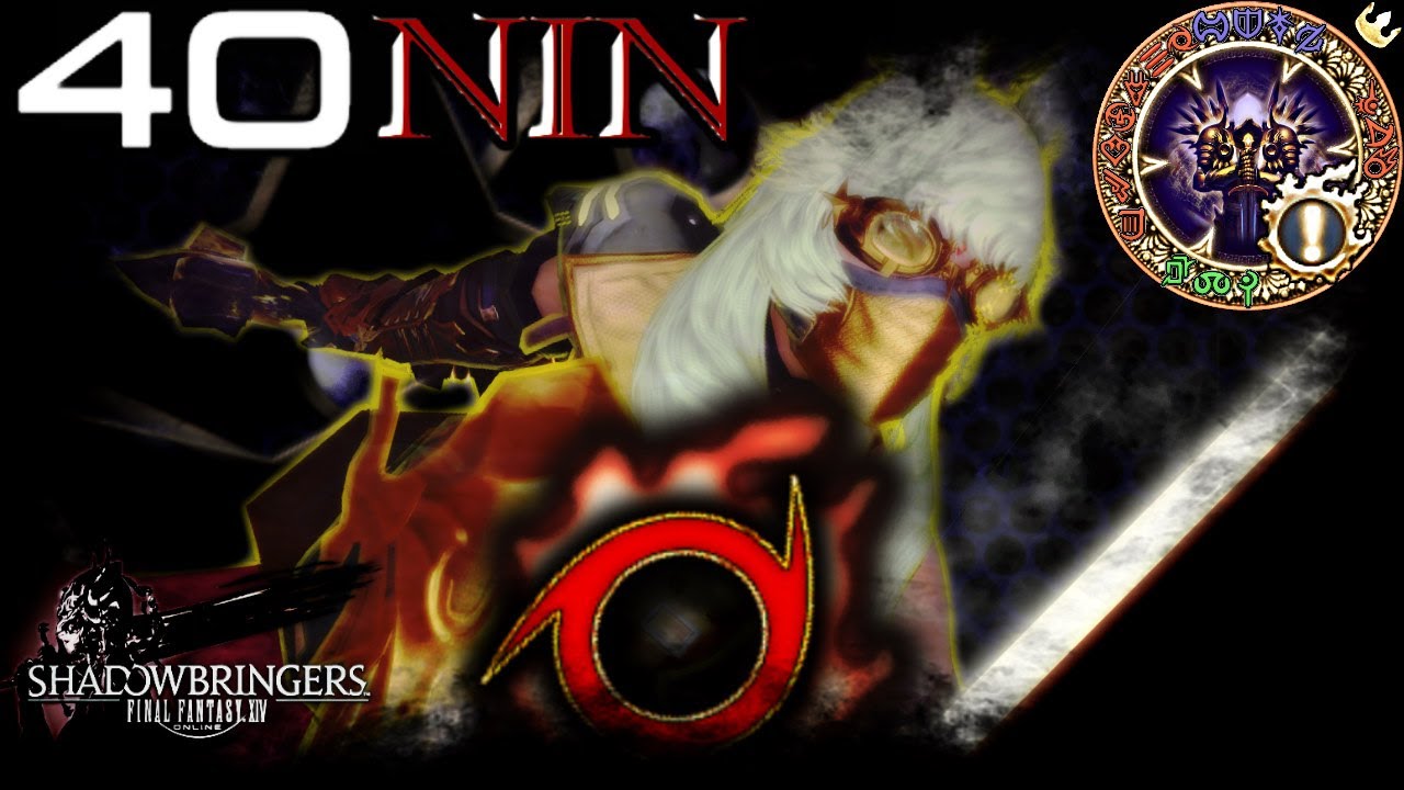 [ FFXIV ] Ninja - NIN - Guide - Rotation & Timestamps - Lv 40 - Shadowbringers - 5.4
