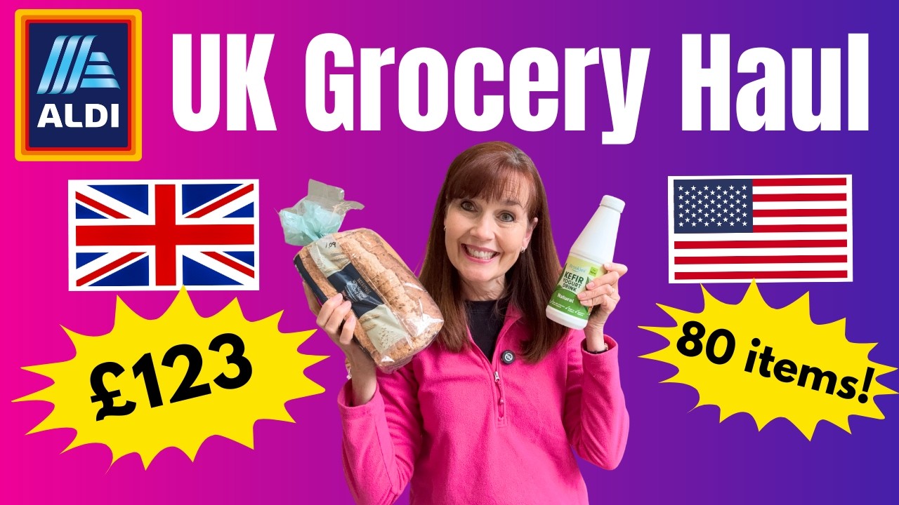 UK vs USA Food Prices - ALDI Grocery Haul in England