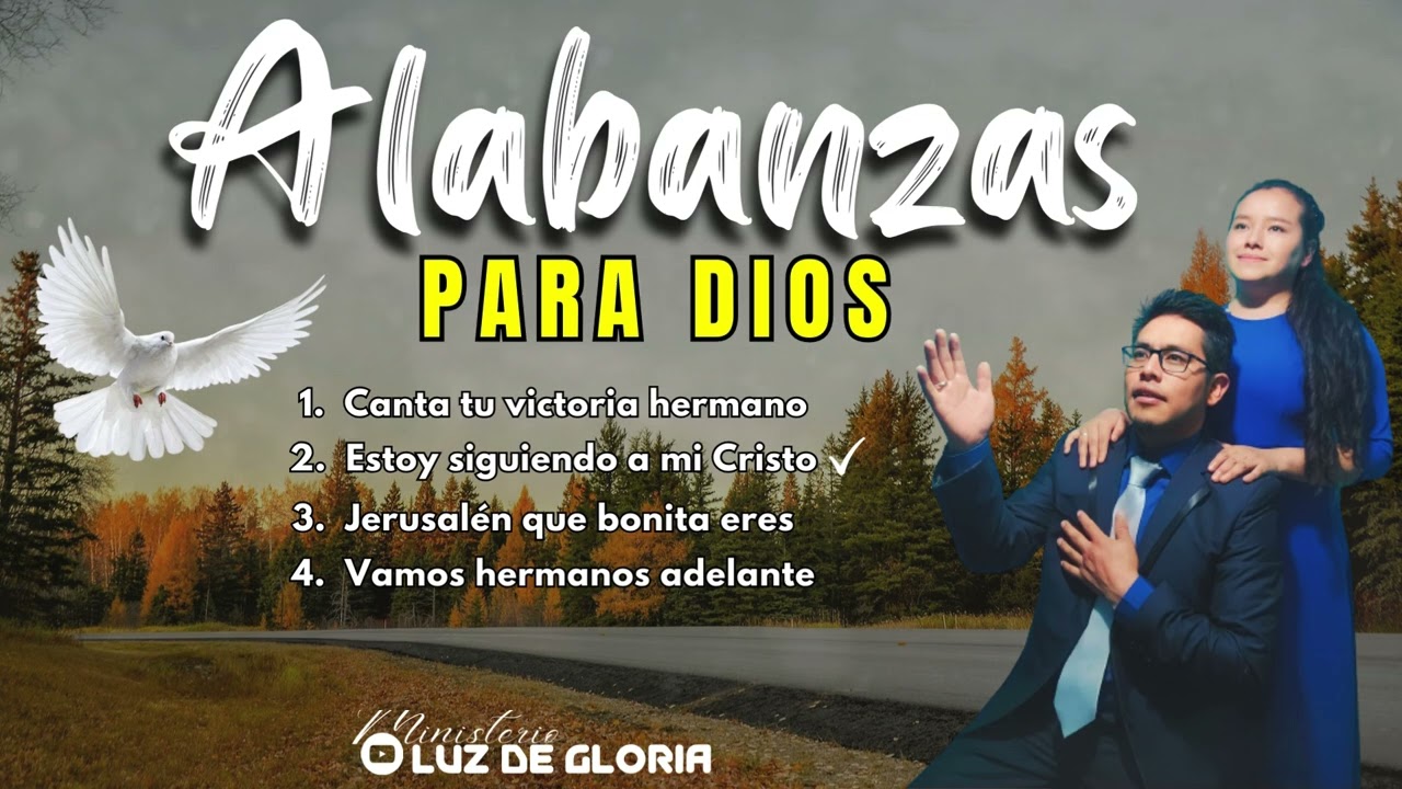 ALABANZAS CRISTIANAS / CANTA TU VICTORIA HERMANO / Ministerio LUZ DE GLORIA / 2024