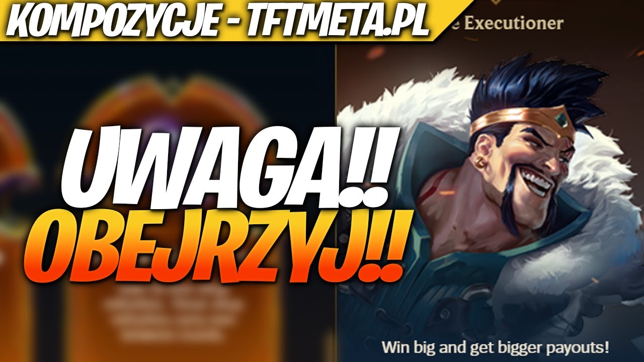 UWAGA! OBEJRZYJ TO ZANIM ZAGRASZ DZISIAJ W TFT (13.13)