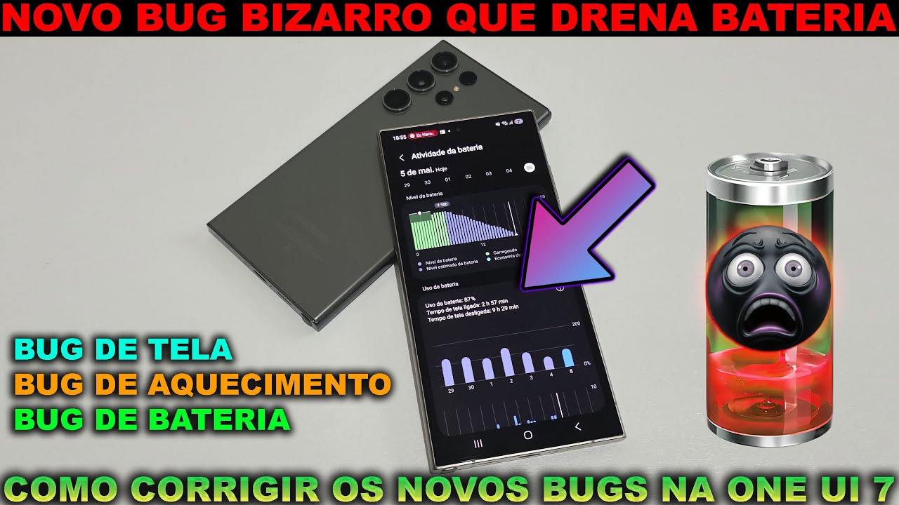 🛑🪫URGENTE❗COMO RESOLVER BUG QUE DRENA A BATERIA 📉 + BUG de TELA (One UI 7 C/ Patch de Abril)#samsung