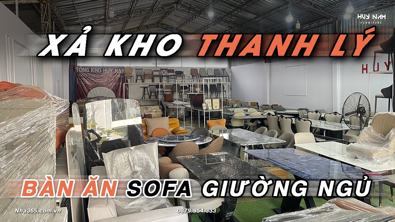 XẢ KHO THANH LÝ SOFA, BÀN ĂN TẾT 2026 | HUY NAM FURNITURE