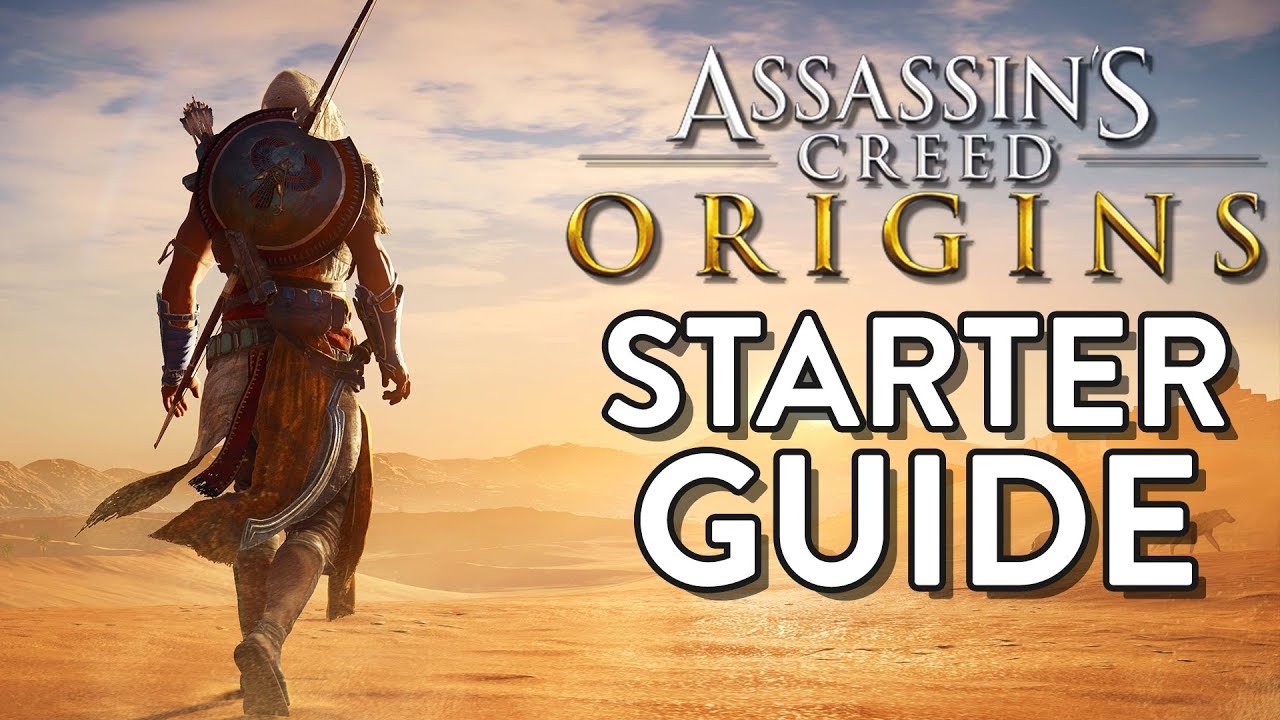 ASSASSINS CREED ORIGINS: Assassin STARTER Guide! (10 Tips for a Head Start in Origins)