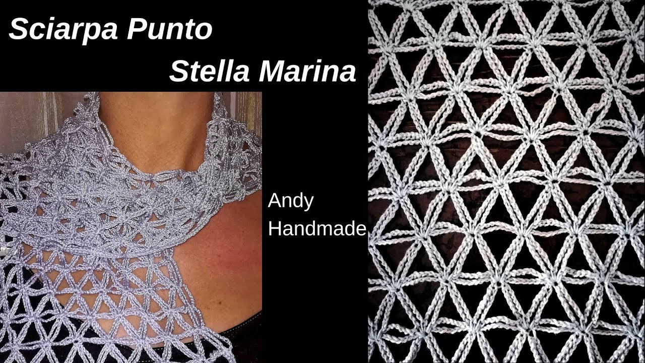 Sciarpa/Stola punto stella marina -  uncinetto facile - scarf crochet