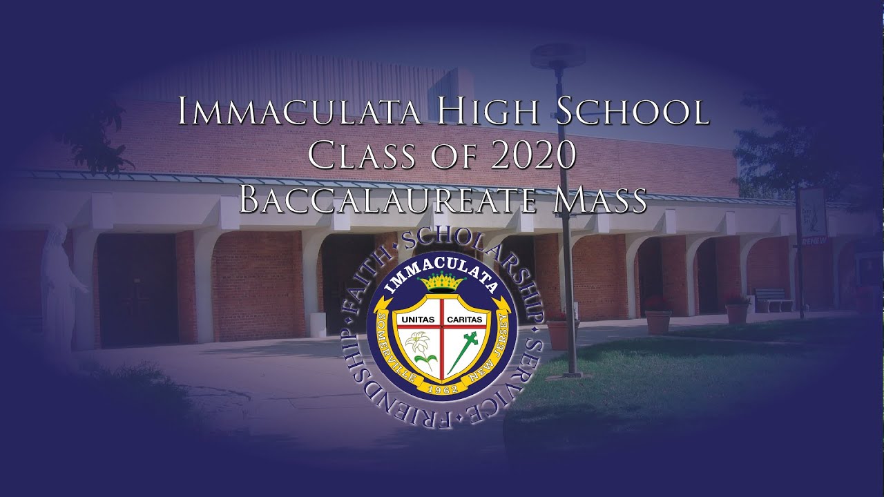 Immaculata High School Class of 2020 Baccalaureate Mass