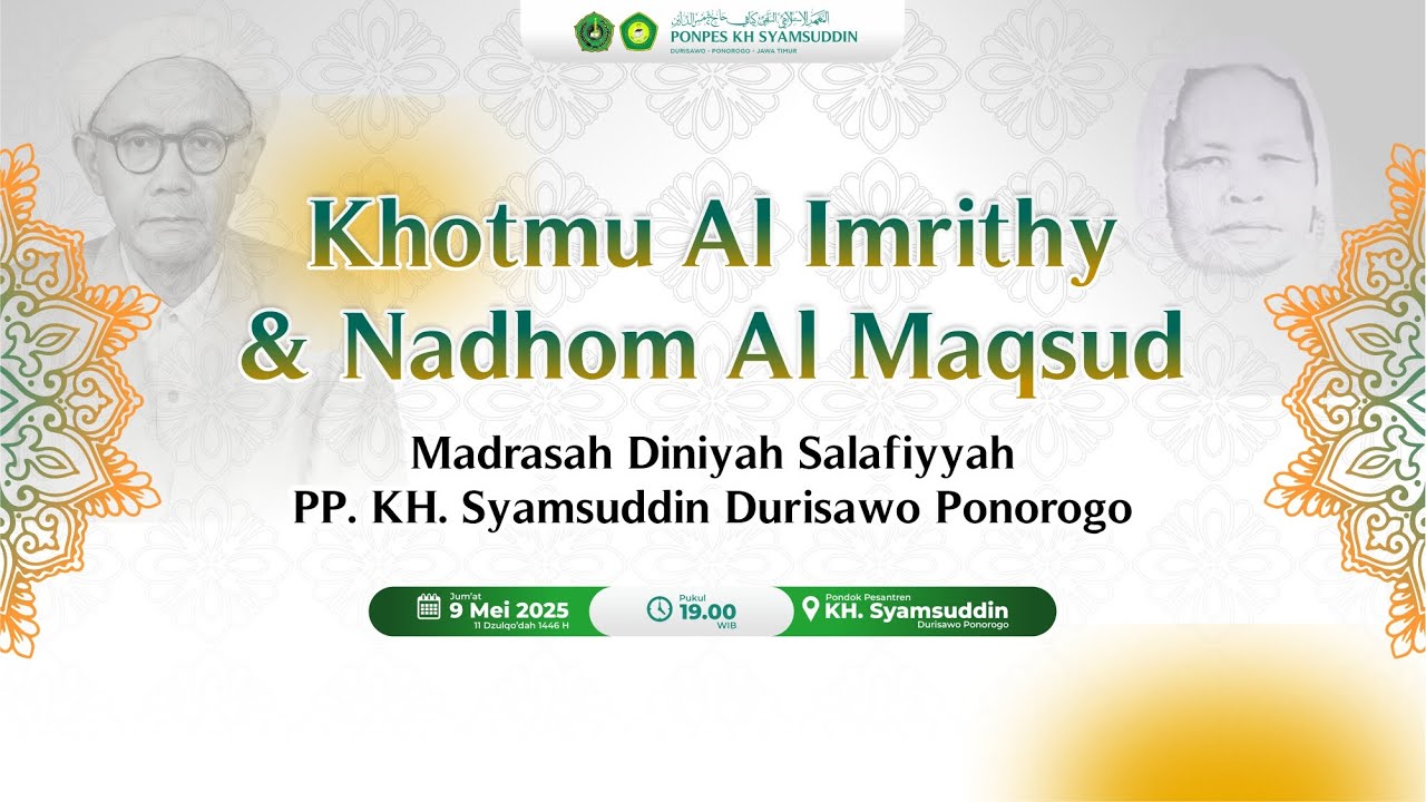Live Streaming Khotmu Al Imrithi & Al Maqsud Kelas 5 &  6 Madin PP KH Syamsuddin