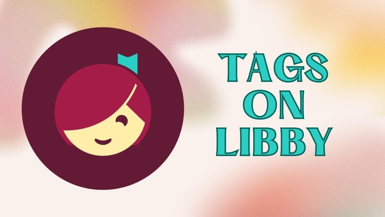 Tags on Libby